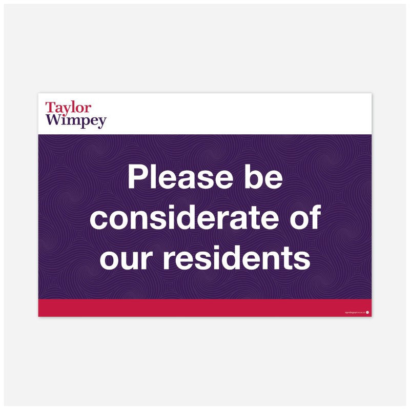 Please be considerate of our residents 